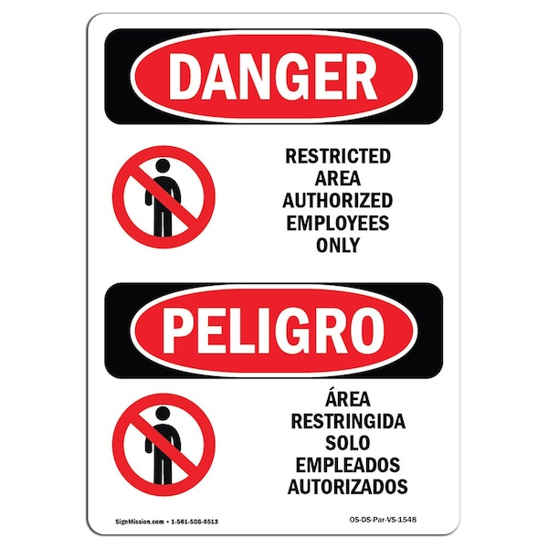Safety Sign, OSHA, 5" Height, Restricted Area Authorized Employees Only, Span, 10PK